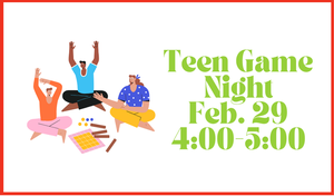 Teen: Game Night